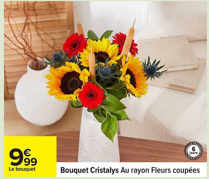 Bouquet Cristalys Au rayon Fleurs coupées