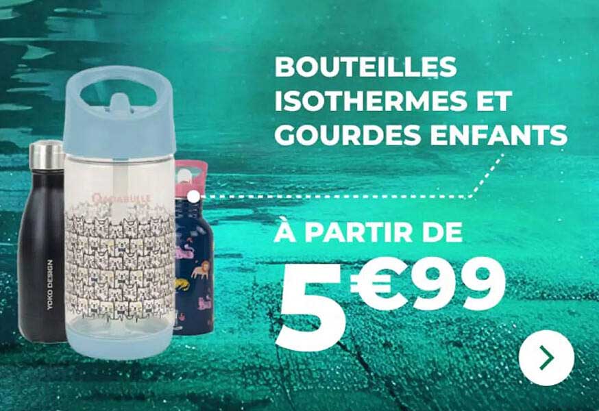 Bouteilles isothermes et gourdes enfants