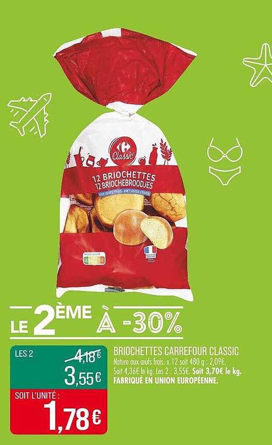 BRIOCHETTES CARREFOUR CLASSIC