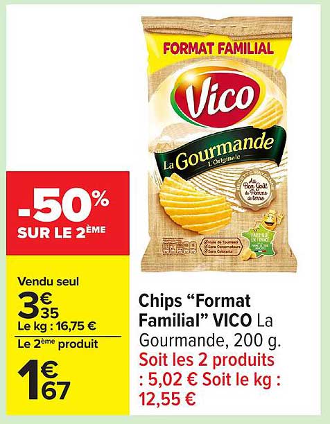 Chips “Format Familial” VICO La Gourmande, 200 g.