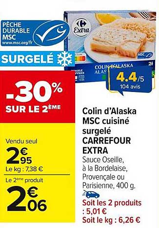 Colin d’Alaska MSC cuit surgelé Carrefour Extra