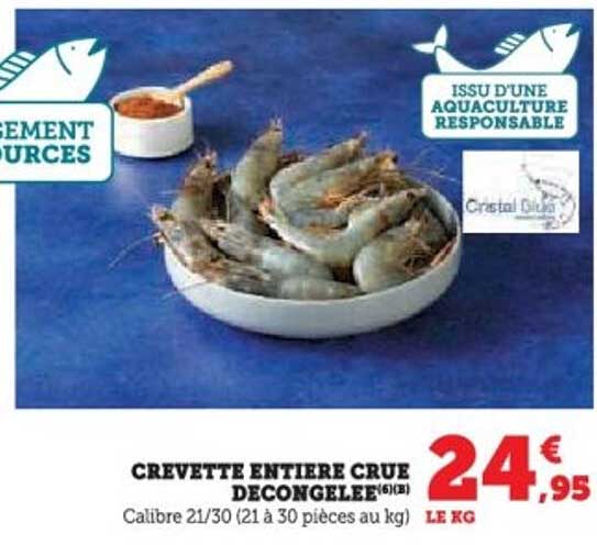 CREVETTE ENTIRE CRUE DECONGELEE