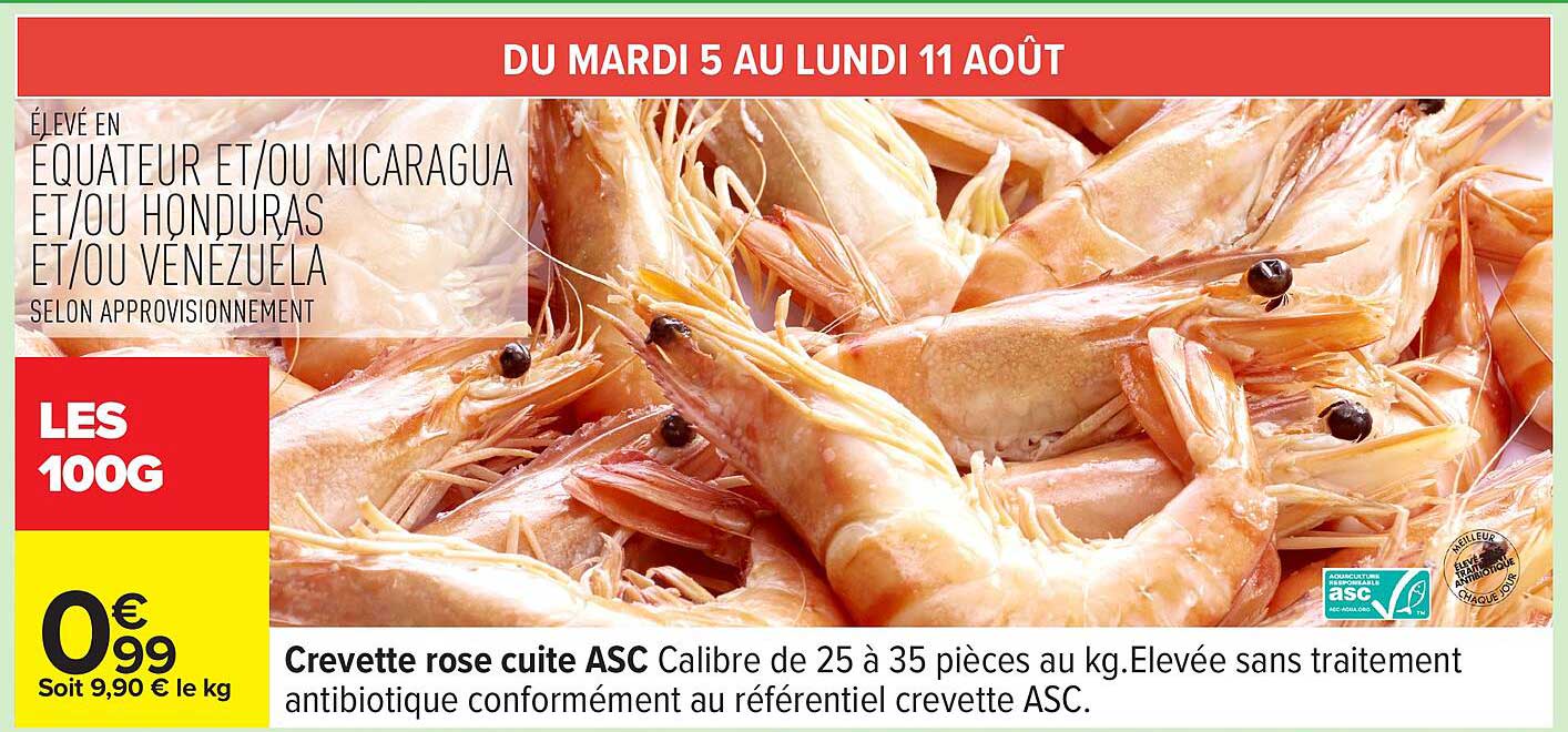 Crevette rose cuite ASC Calibre de 25 à 35 pièces au kg.