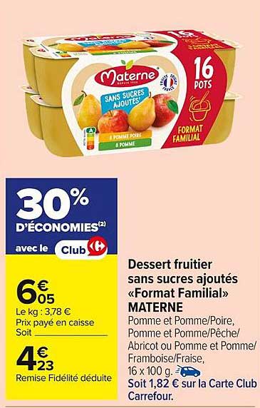 Dessert fruitier sans sucres ajoutés «Format Familial» MATERN