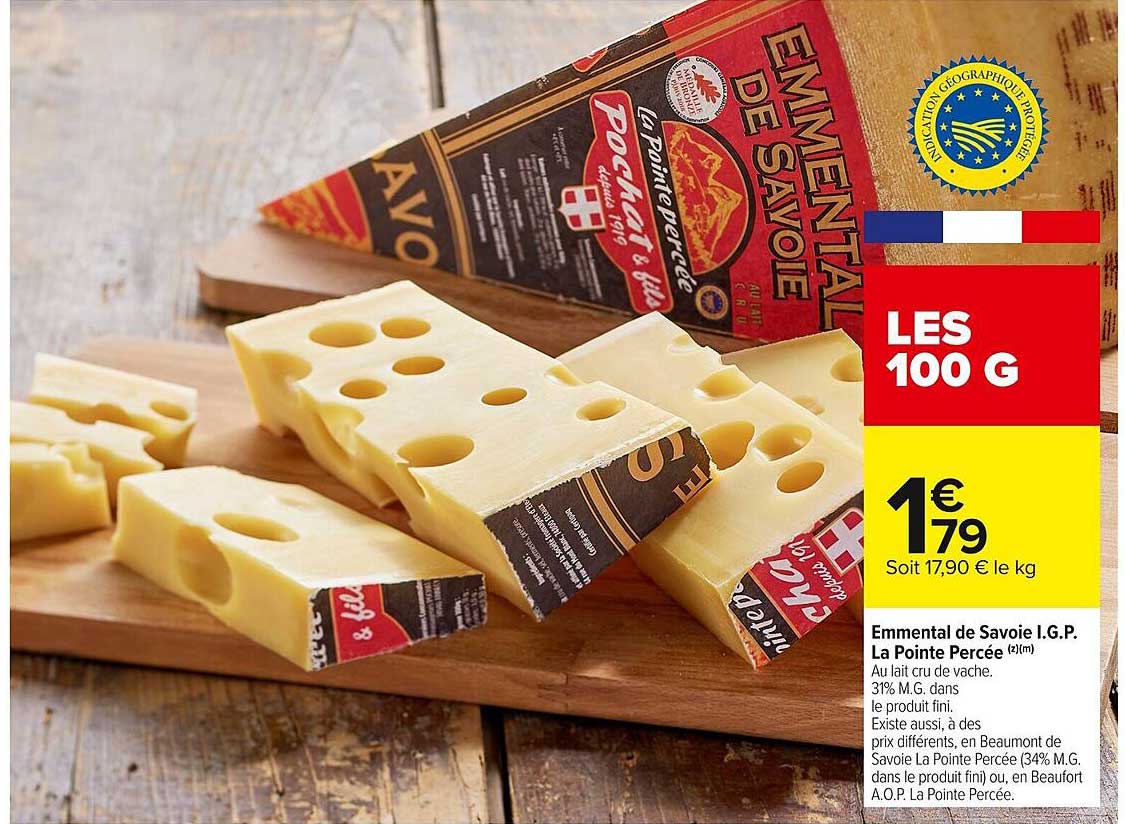 Emmental de Savoie I.G.P. La Pointe Percée