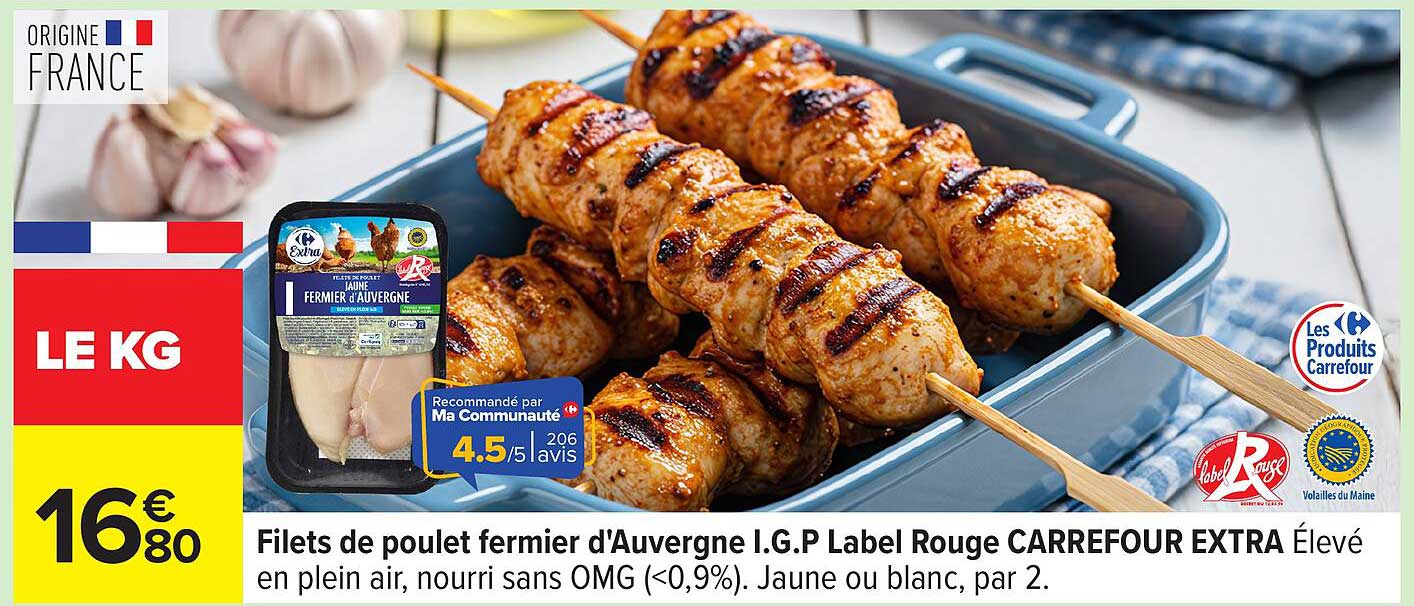 Filets de poulet fermier d'Auvergne I.G.P Label Rouge CARREFOUR EXTRA Élevé en plein air, nourrit sans OMG (<0,9%)