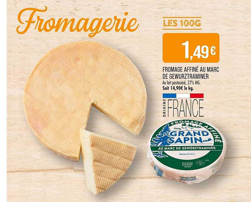 FROMAGE AFFINÉ AU MARC DE GEWURZTRAMINER