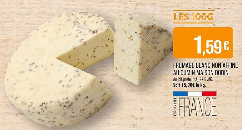 FROMAGE BLANC NON AFFINÉ AU CUMIN MAISON DODIN