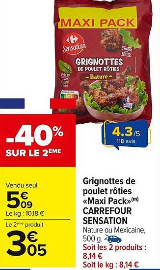 Grignottes de poulet rôties «Maxi Pack»(m) CARREFOUR SENSATION
