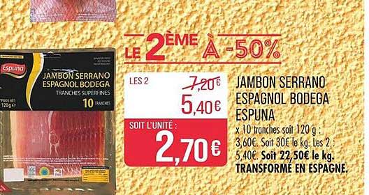 JAMBON SERRANO ESPAGNOL BODEGA ESPUNA