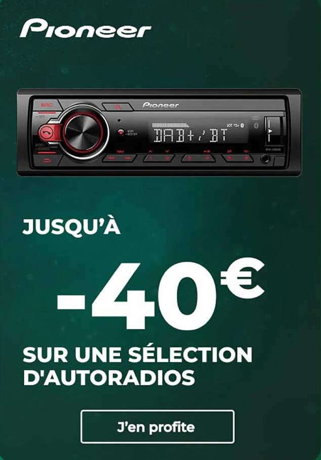 Jusqu’à -40€ sur une sélection d'autoradios