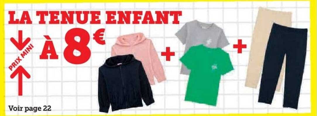 LA TENUE ENFANT À 8€