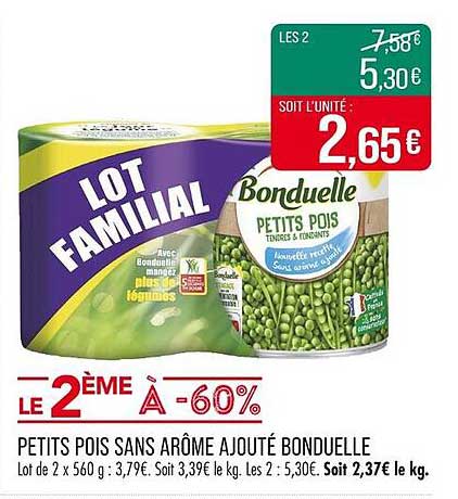 LOT FAMILIAL PETITS POIS SANS AROME AJOUTE BONDUELLE