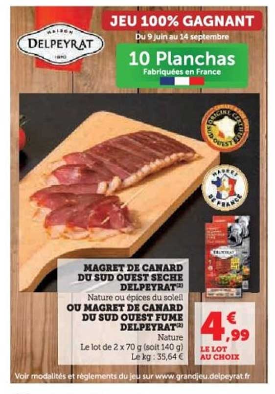 MAGRET DE CANARD DU SUD OUEST SECHE DELPEYRAT