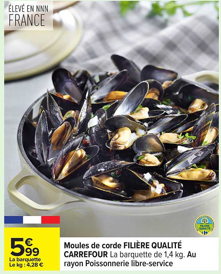 Moules de corde FILIÈRE QUALITÉ CARREFOUR