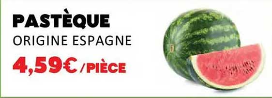 PASTÈQUE ORIGINE ESPAGNE