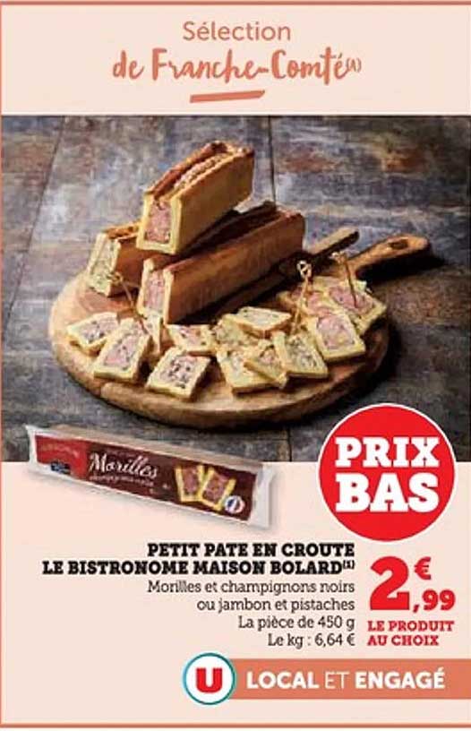 PETIT PATE EN CROUTE LE BISTRONOME MAISON BOLARD
