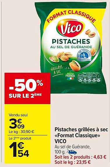 Pistaches grillées à sec «Format Classique» VICO