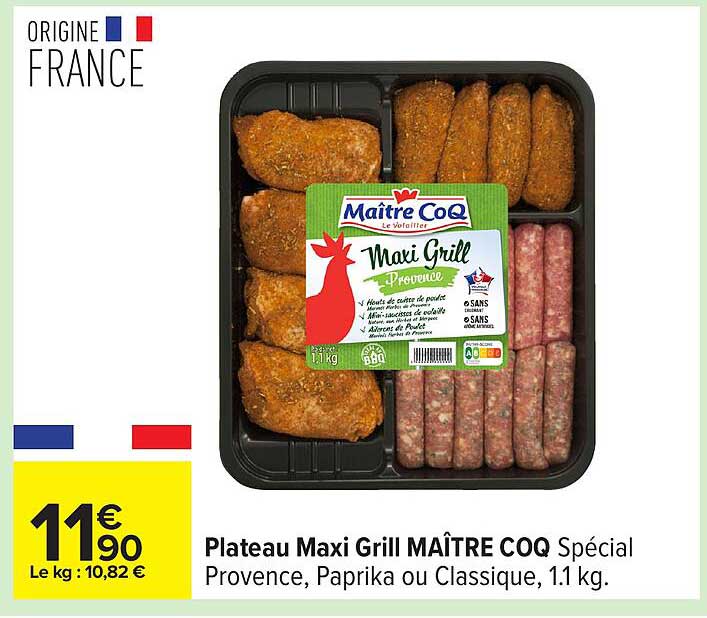 Plateau Maxi Grill MAÎTRE COQ Spécial Provence, Paprika ou Classique, 1,1 kg.