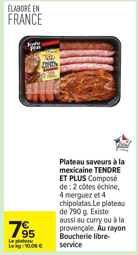 Plateau saveurs à la mexicaine TENDRE ET PLUS