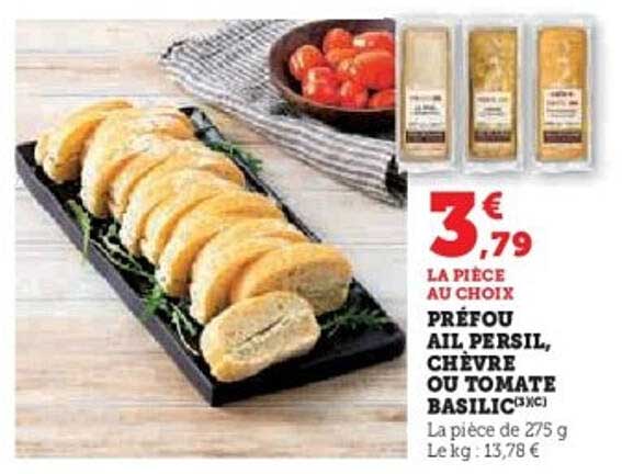 PRÉFOU AIL PERSIL, CHÈVRE OU TOMATE BASILIC