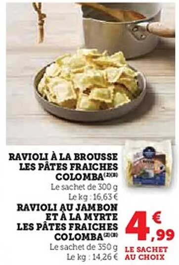 RAVIOLI À LA BROUSSE LES PÂTES FRAICHES COLOMBA