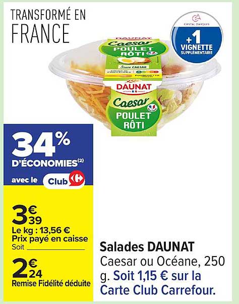Salades DAUNAT Caesar ou Océane, 250 g.