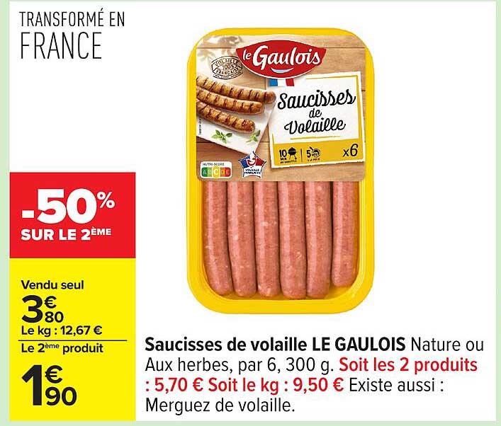 Saucisses de volaille LE GAULOIS Nature ou Aux herbes, par 6, 300 g