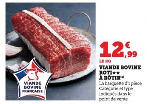 VIANDE BOVINE RÔTI★★ À RÔTIR