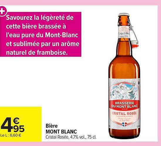 Bière MONT BLANC Cristal Rosée, 4,7% vol., 75 cl.