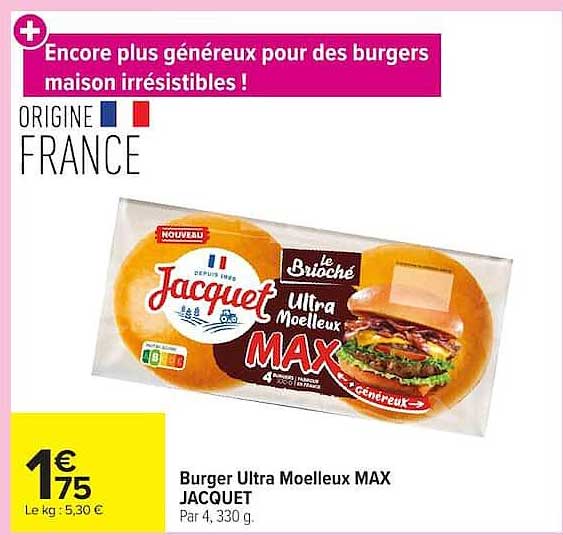 Burger Ultra Moelleux MAX JACQUET