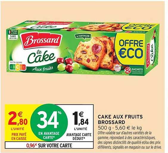 CAKE AUX FRUITS BROSSARD
