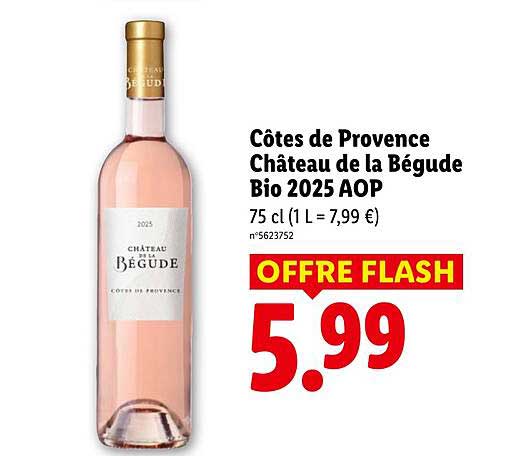 Côtes de Provence Château de la Bégude Bio 2025 AOP