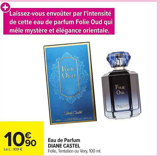 Eau de Parfum DIANE CASTEL Folie, Tentation ou Very, 100 ml.