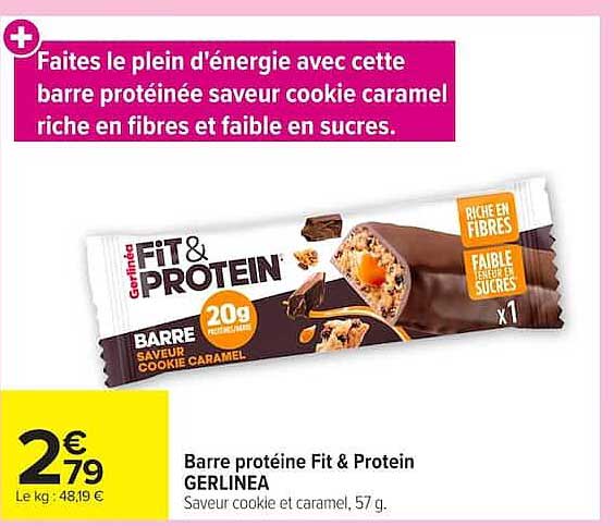 Faites le plein d'énergie avec cette barre protéinée saveur cookie caramel riche en fibres et faible en sucres.