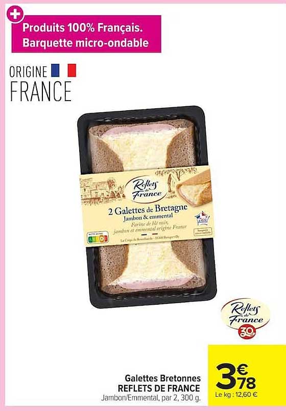 Galettes Bretonnes REFLETS DE FRANCE Jambon/Emmental, par 2, 300 g.