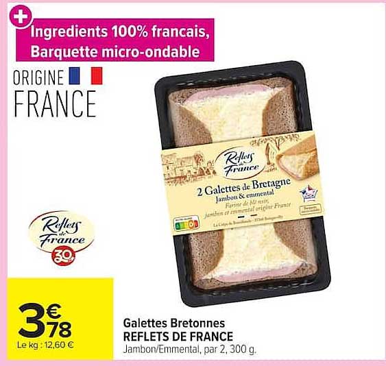 Galettes Bretonnes REFLETS DE FRANCE Jambon/Emmental, par 2, 300 g.