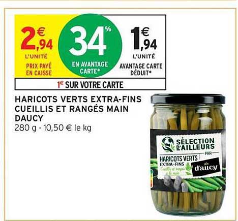 HARICOTS VERTS EXTRA-FINS CUEILLIS ET RANGÉS MAIN DAUCY