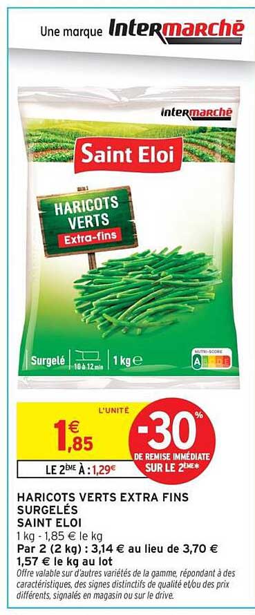 HARICOTS VERTS EXTRA FINS SURGELÉS SAINT ELOI
