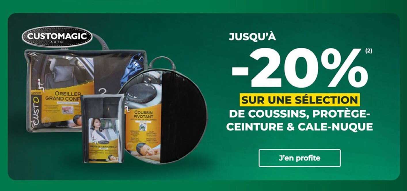 JUSQU’À -20% SUR UNE SÉLECTION DE COUSSINS, PROTÈGE-CEINTURE & CALE-NUQUE