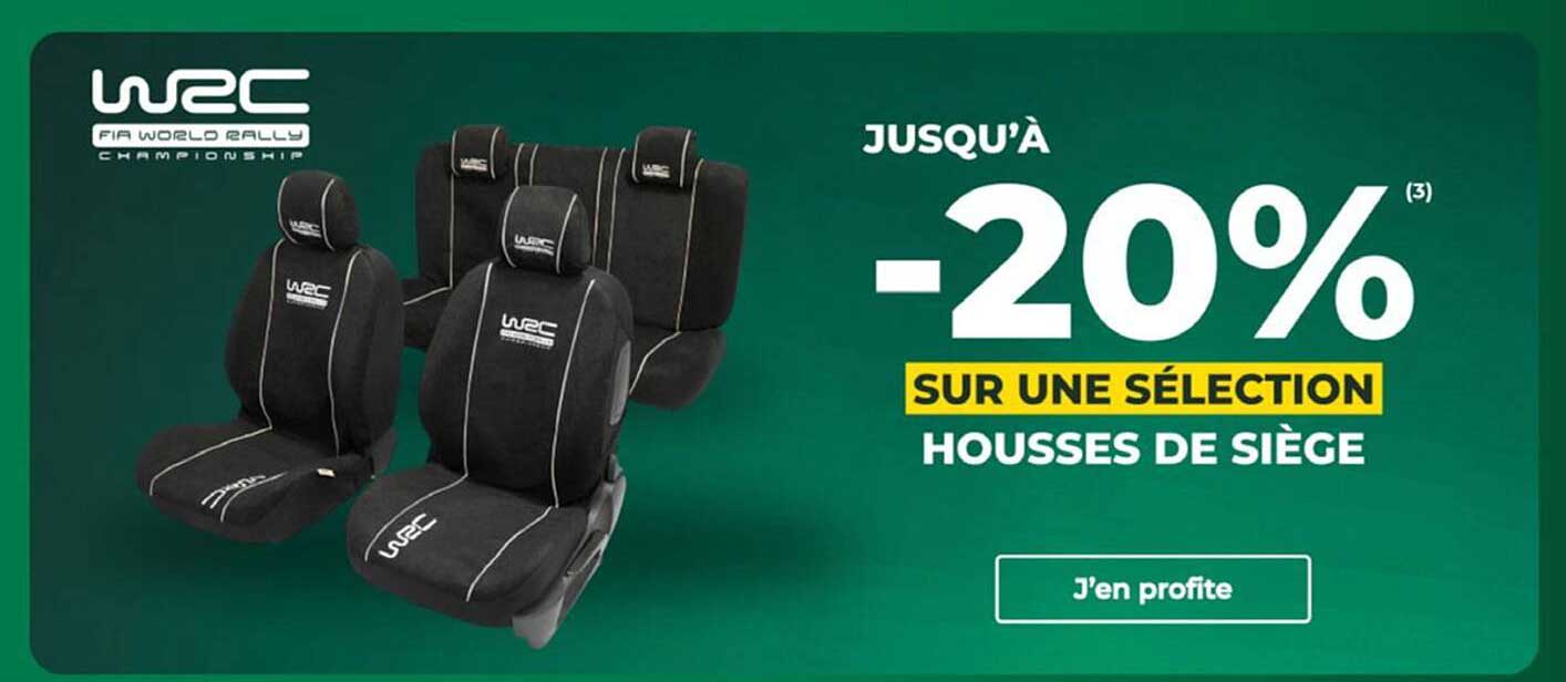 JUSQU'À -20% SUR UNE SÉLECTION HOUSSES DE SIÈGE