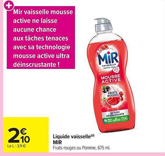 Liquide vaisselle MIR Fruits rouges ou Pomme, 675 ml.
