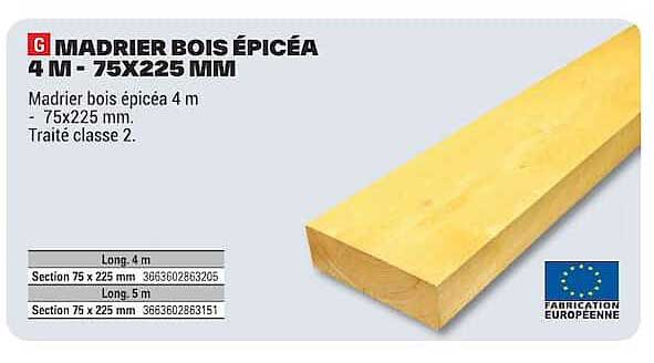 MADRIER BOIS ÉPICÉA 4 M - 75X225 MM