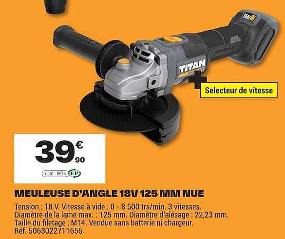 MEULEUSE D’ANGLE 18V 125 MM NUE