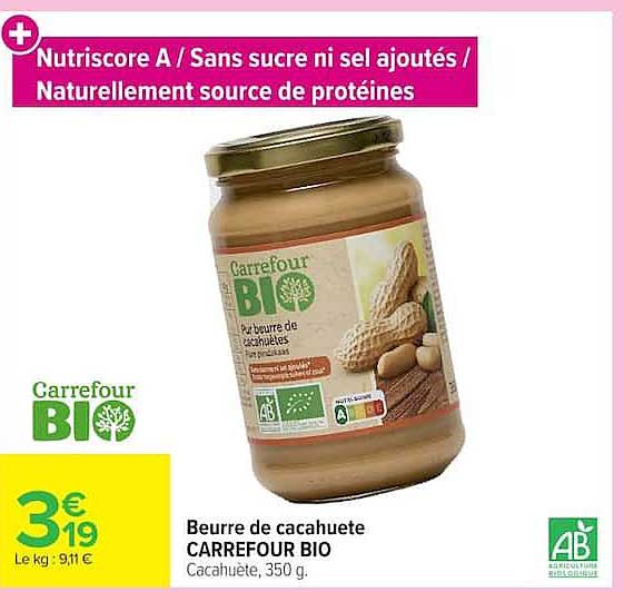 Nutriscore A / Sans sucre ni sel ajoutés / Naturellement source de protéines