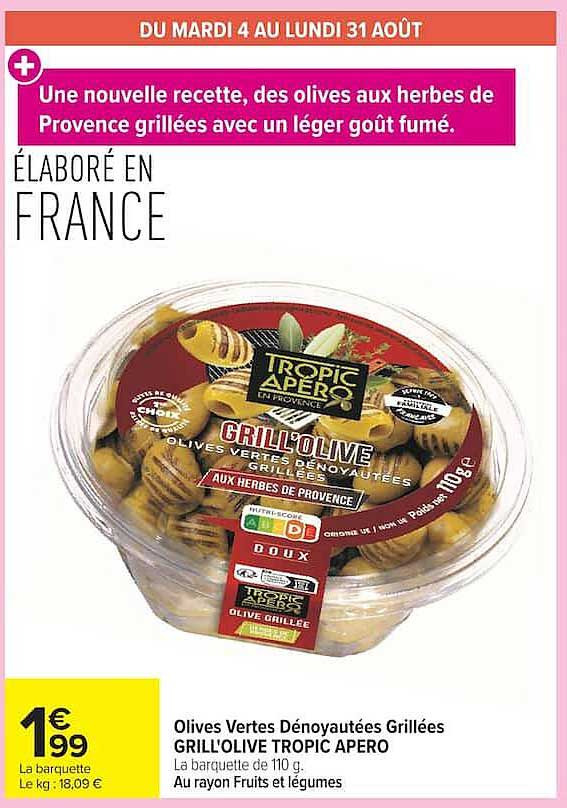 Olives Vertes Dénoyautées Grillées GRILL’OLIVE TROPIC APERO