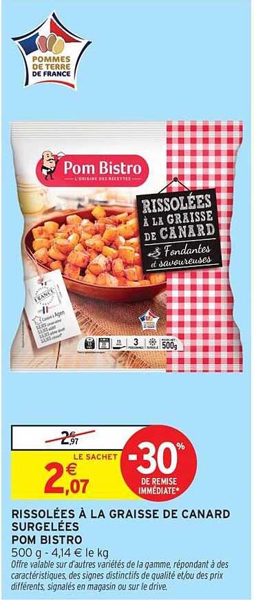 RISSOLÉES À LA GRAISSE DE CANARD SURGELÉES POM BISTRO