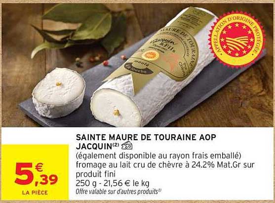 SAINTE MAURE DE TOURAINE AOP JACQUIN²