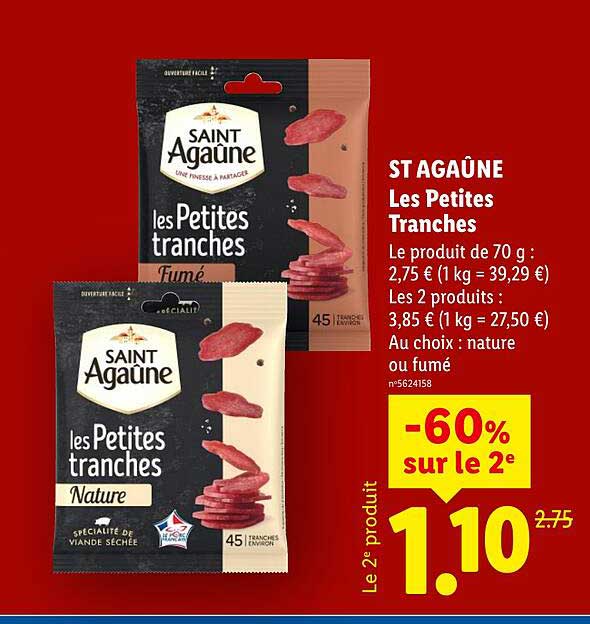 ST AGAÜNE Les Petites Tranches