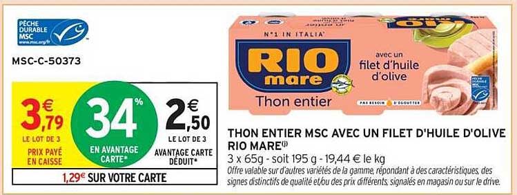 THON ENTIER MSC AVEC UN FILET D'HUILE D'OLIVE RIO MARE®